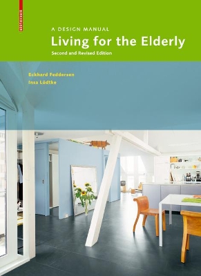 Living for the Elderly by Eckhard Feddersen