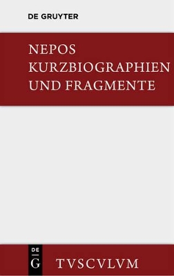 Kurzbiographien Und Fragmente: Lateinisch - Deutsch book