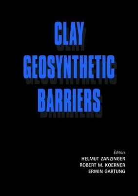 Clay Geosynthetic Barriers book