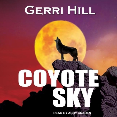 Coyote Sky by Gerri Hill