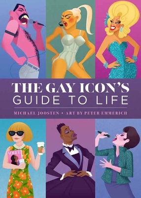 The Gay Icon's Guide to Life book