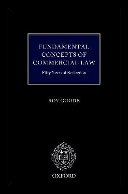 Fundamental Concepts of Commercial Law: 50 Years of Reflection book
