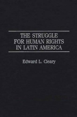 Struggle for Human Rights in Latin America book