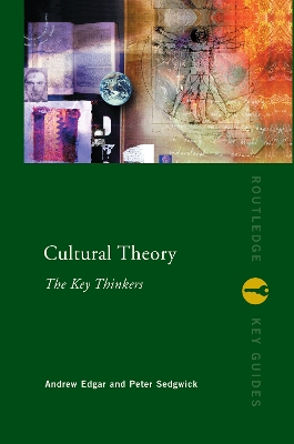 Cultural Theory by Andrew Edgar