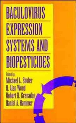 Baculovirus Expression Systems and Biopesticides book