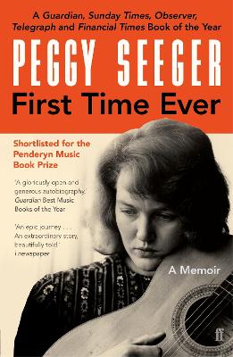 First Time Ever by Peggy Seeger