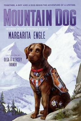 Mountain Dog by MS Margarita Engle