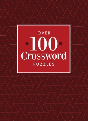 Over 100 Crossword Puzzles book