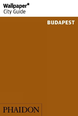 Wallpaper* City Guide Budapest book