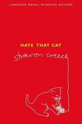 Hate That Cat by Sharon Creech