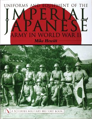 Uniforms and Equipment of the Imperial Japanese Army in World War II book