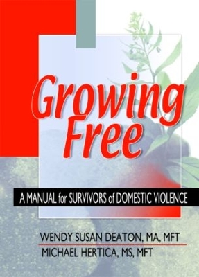 Growing Free by Wendy Susan Deaton