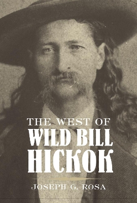 West of Wild Bill Hickok book