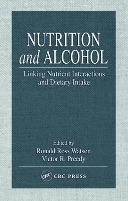 Nutrition and Alcohol by Ronald Ross Watson