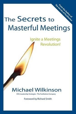 Secrets to Masterful Meetings book