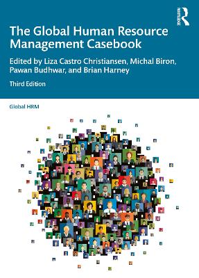 The Global Human Resource Management Casebook by Liza Castro Christiansen