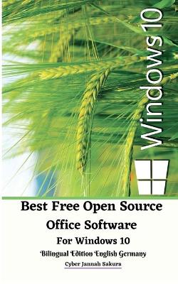 Best Free Open Source Office Software For Windows 10 Bilingual Edition English Germany book