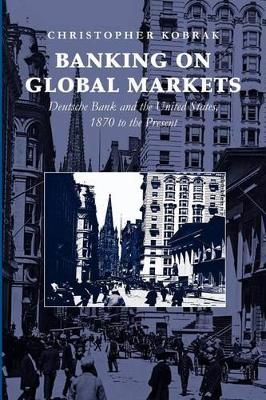 Banking on Global Markets book