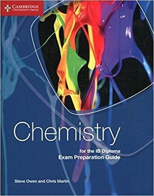 Chemistry for the IB Diploma Exam Preparation Guide book