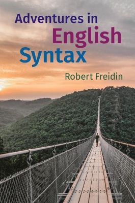 Adventures in English Syntax by Robert Freidin