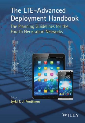 LTE-Advanced Deployment Handbook by Jyrki T. J. Penttinen