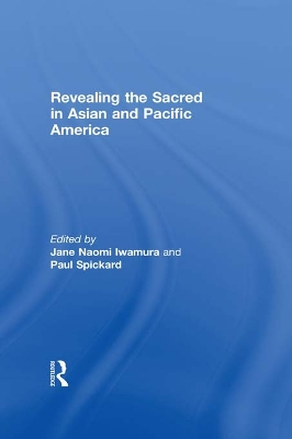 Revealing the Sacred in Asian and Pacific America book