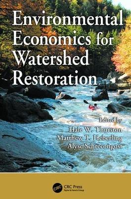 Environmental Economics for Watershed Restoration book