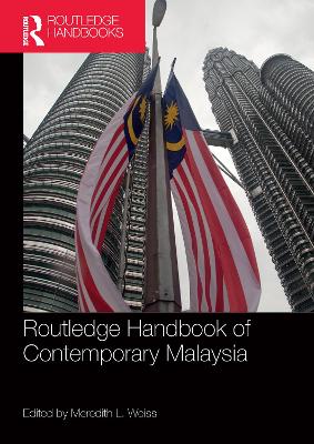 Routledge Handbook of Contemporary Malaysia book