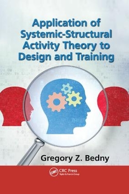 Application of Systemic-Structural Activity Theory to Design and Training book