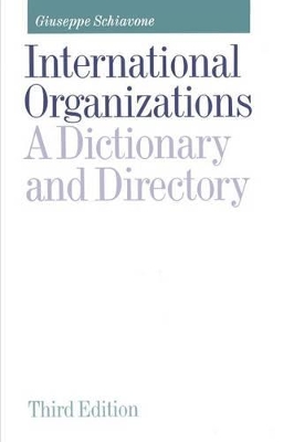 International Organizations by Giuseppe Schiavone