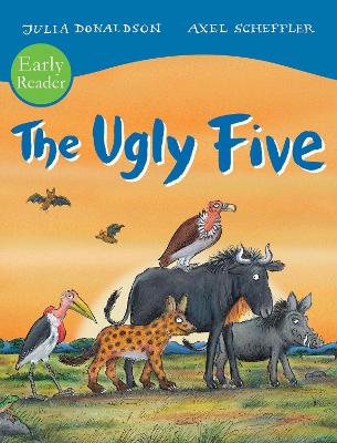 The The Ugly Five Early Reader by Julia Donaldson