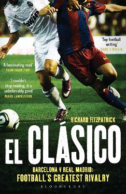 El Clasico: Barcelona v Real Madrid book