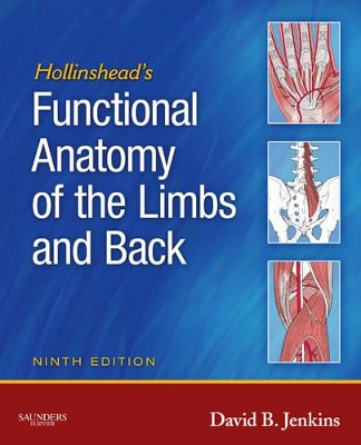 Hollinshead's Functional Anatomy of the Limbs and Back book