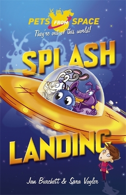 Pets from Space: Splash Landing book