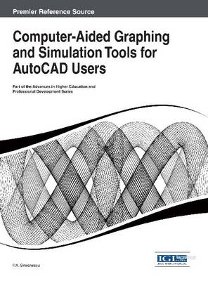 Computer-Aided Graphing and Simulation Tools for AutoCAD Users by P. A. Simionescu