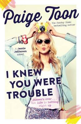 I Knew You Were Trouble book