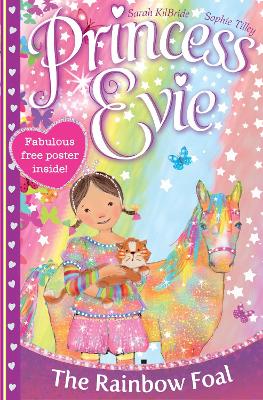 Princess Evie: The Rainbow Foal book