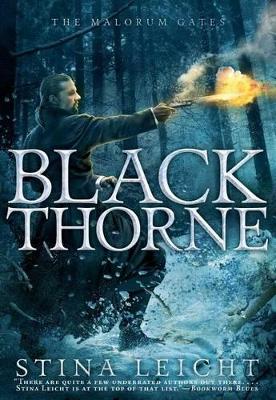 MALORUM #2: Blackthorne by Stina Leicht