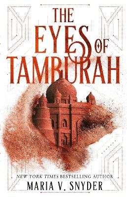 The Eyes Of Tamburah by Maria V. Snyder