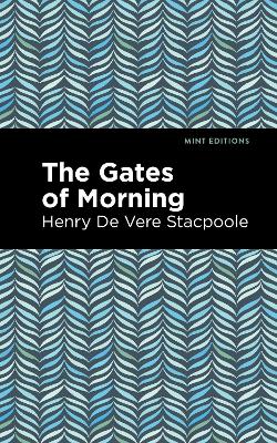 The Gates of Morning book