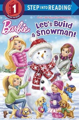 Let's Build a Snowman! (Barbie) by Dynamo Limited