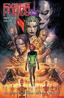 Cyber Force: Awakening Volume 1 book