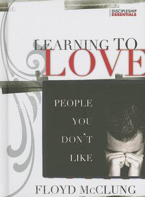 Learning to Love People You Don't Like book