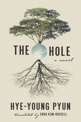 Hole by Hye-Young Pyun