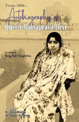 Autobiography of Queen Ratnaprava Devi book