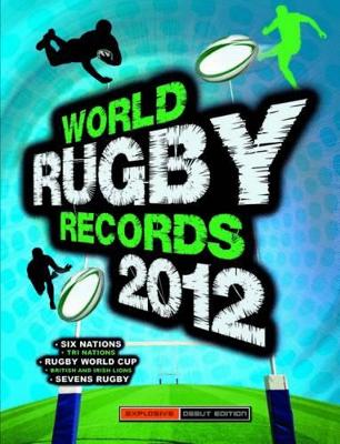 World Rugby Records 2012 book