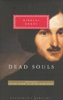 Dead Souls by Nikolai Gogol