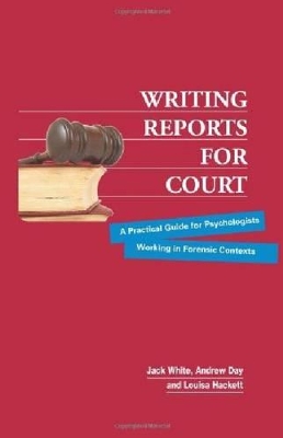 Writing Reports for Court by Jack White