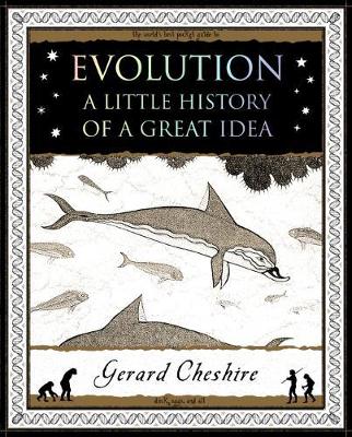 Evolution: A Little History of a Great Idea book