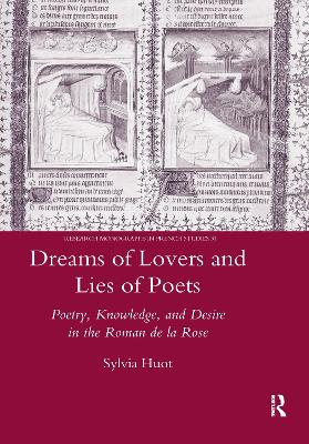 Dreams of Lovers and Lies of Poets by Sylvia Huot